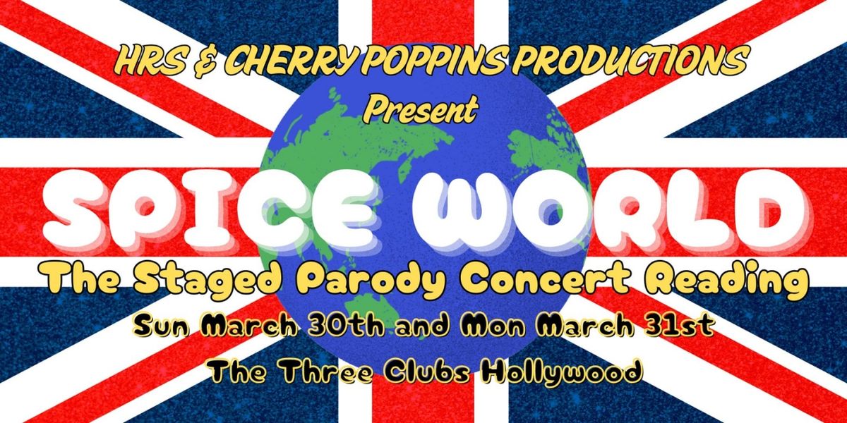SPICE WORLD: The Staged Parody Concert Reading! Set For