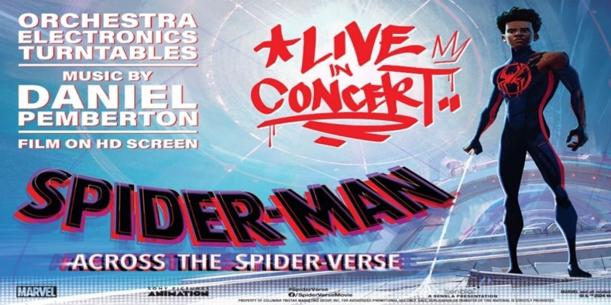 SPIDER-MAN: ACCROSS THE SPIDER-VERSE LIVE IN CONCERT Begins Tomorrow in Chicago