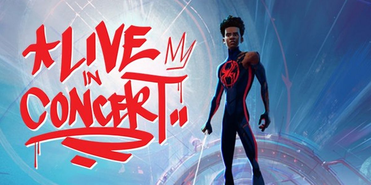 SPIDER-MAN: ACROSS THE SPIDER-VERSE IN CONCERT Lands At Popejoy Hall In October