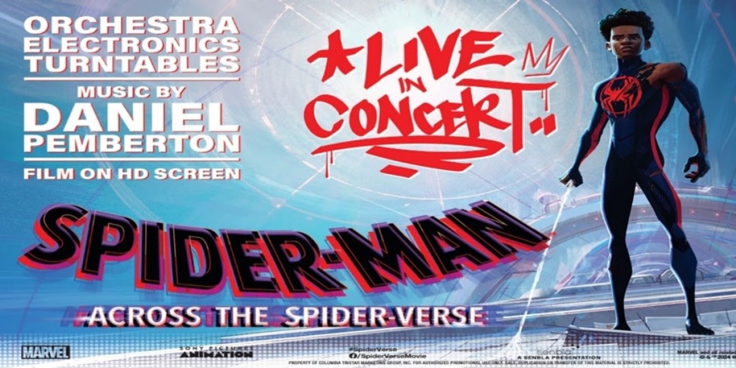 SPIDER-MAN: ACROSS THE SPIDER-VERSE IN CONCERT is Coming to Chicago  Image