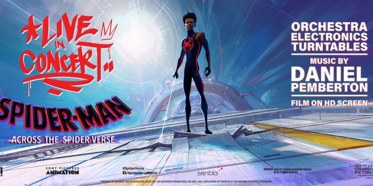 SPIDER MAN: ACROSS THE SPIDER-VERSE LIVE IN CONCERT Is Coming To The Fisher Theatre