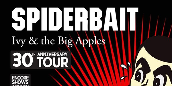 SPIDERBAIT to Add Encore Dates to IVY & THE BIG APPLES Anniversary Tour