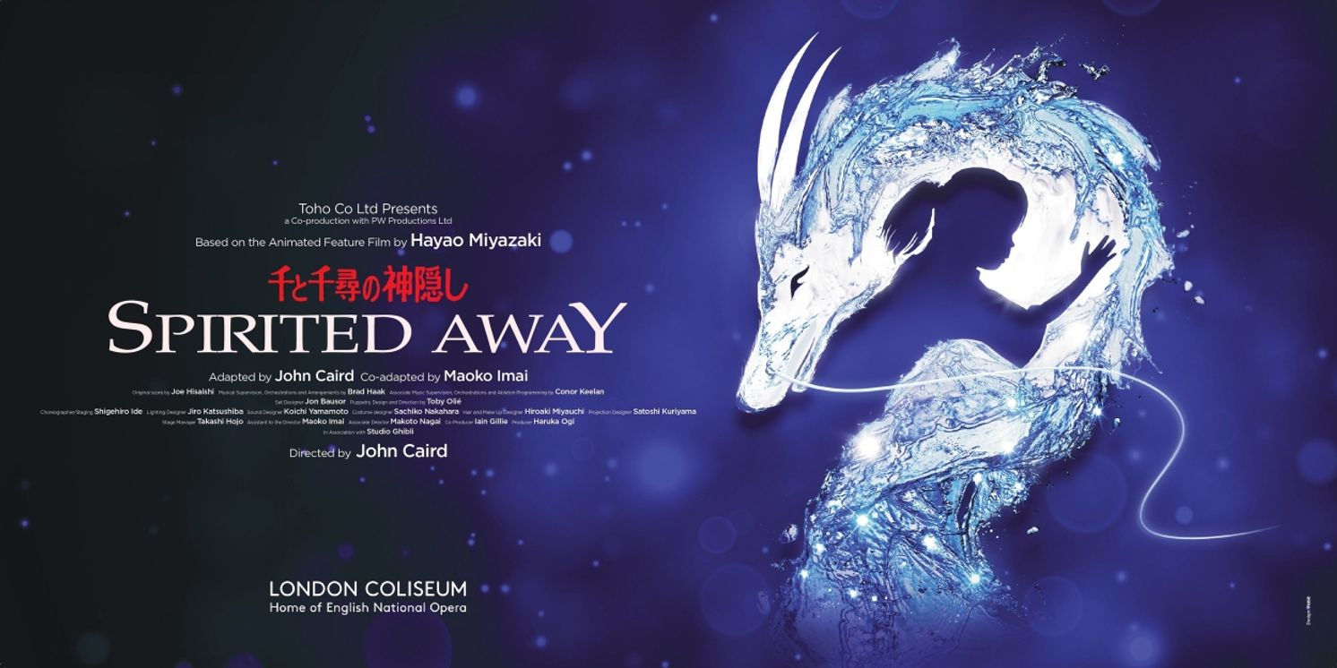 SPIRITED AWAY at The London Coliseum Extends Five Additional Weeks  Image