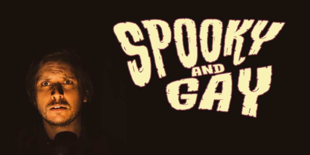 SPOOKY & GAY: A Queer Horror Storytelling Cabaret Takes Stage at The Newport Theatre