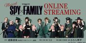 SPYxFAMILY Musical to Stream Globally on KKTIX Live from Toho Photo