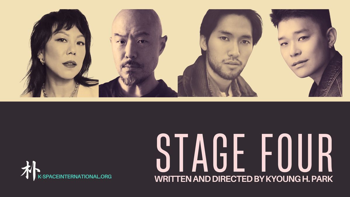 STAGE FOUR Reading to Feature Ali Ahn, Jin Ha, Jiho Kang, and Hoon Lee