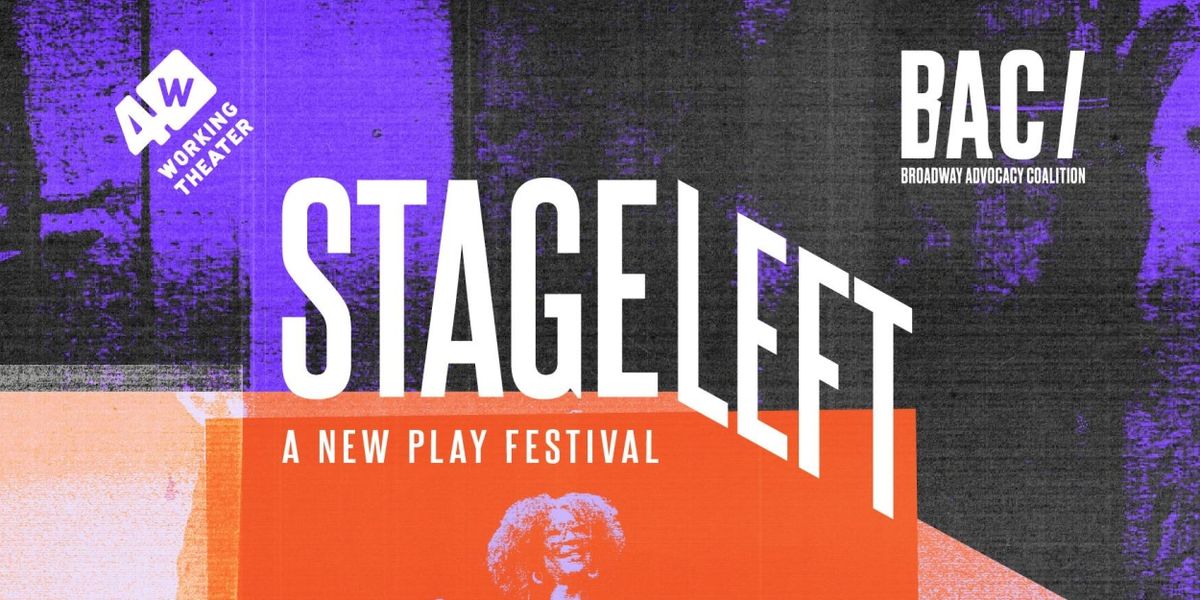 STAGE LEFT: A New Play Festival to be Presented at Playwrights Horizons This Summer