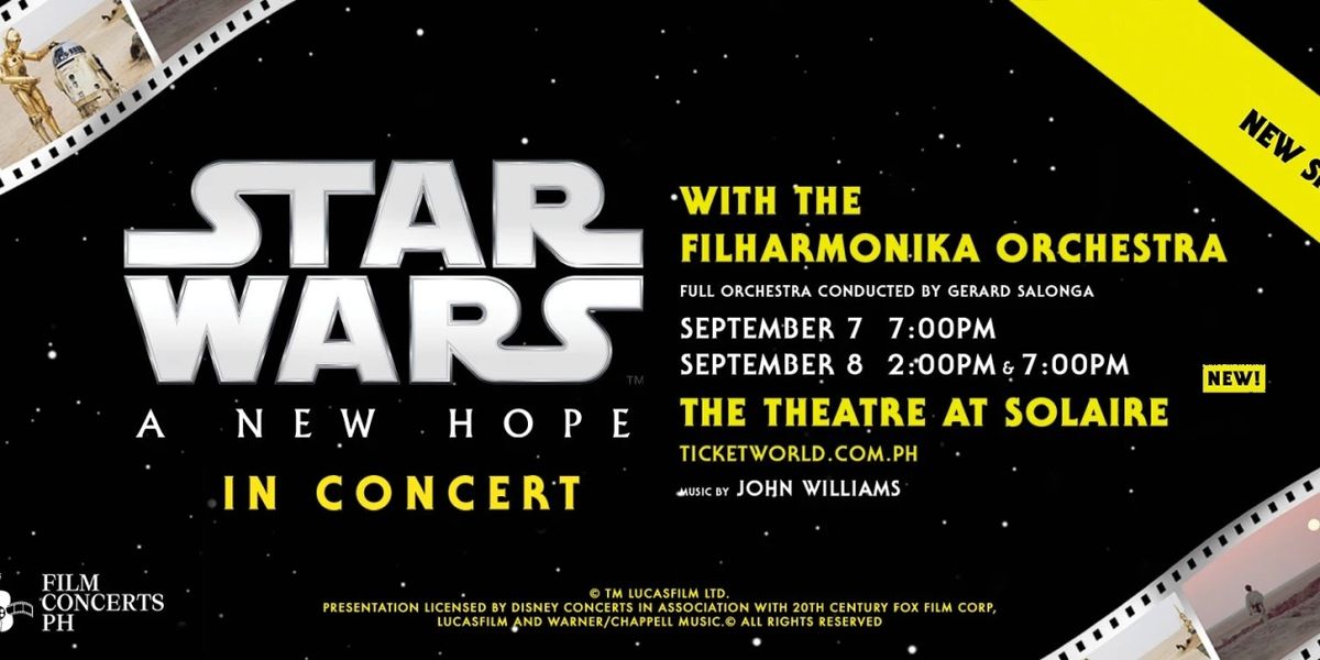 STAR WARS: A NEW HOPE IN CONCERT Comes to The Theatre at Solaire