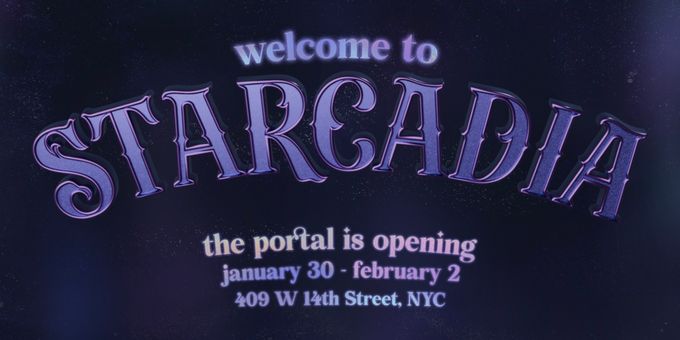 New Immersive Musical STARCADIA To Open at ARTXNYC This Weekend Photos