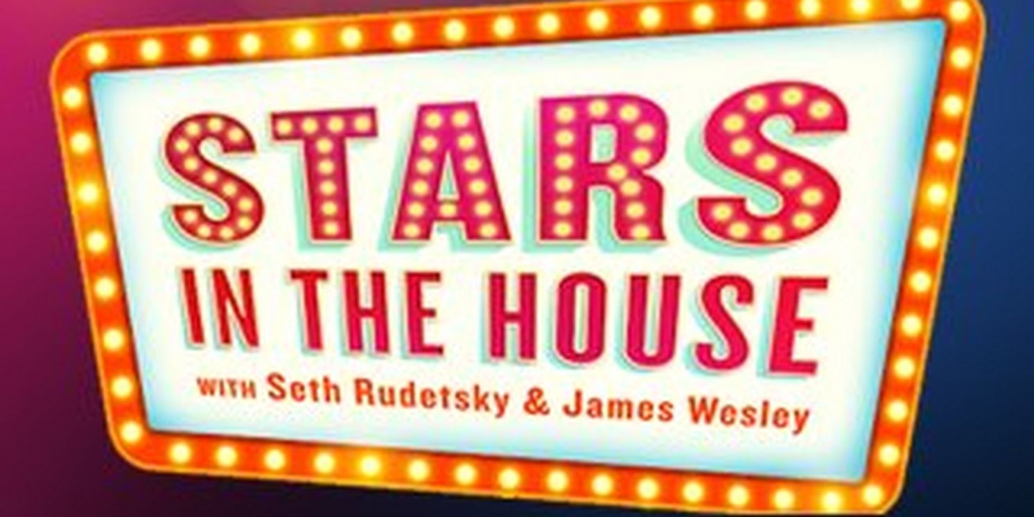 STARS IN THE HOUSE To Host 20th Anniversary Reunion Of Todd Graff's Film CAMP  Image