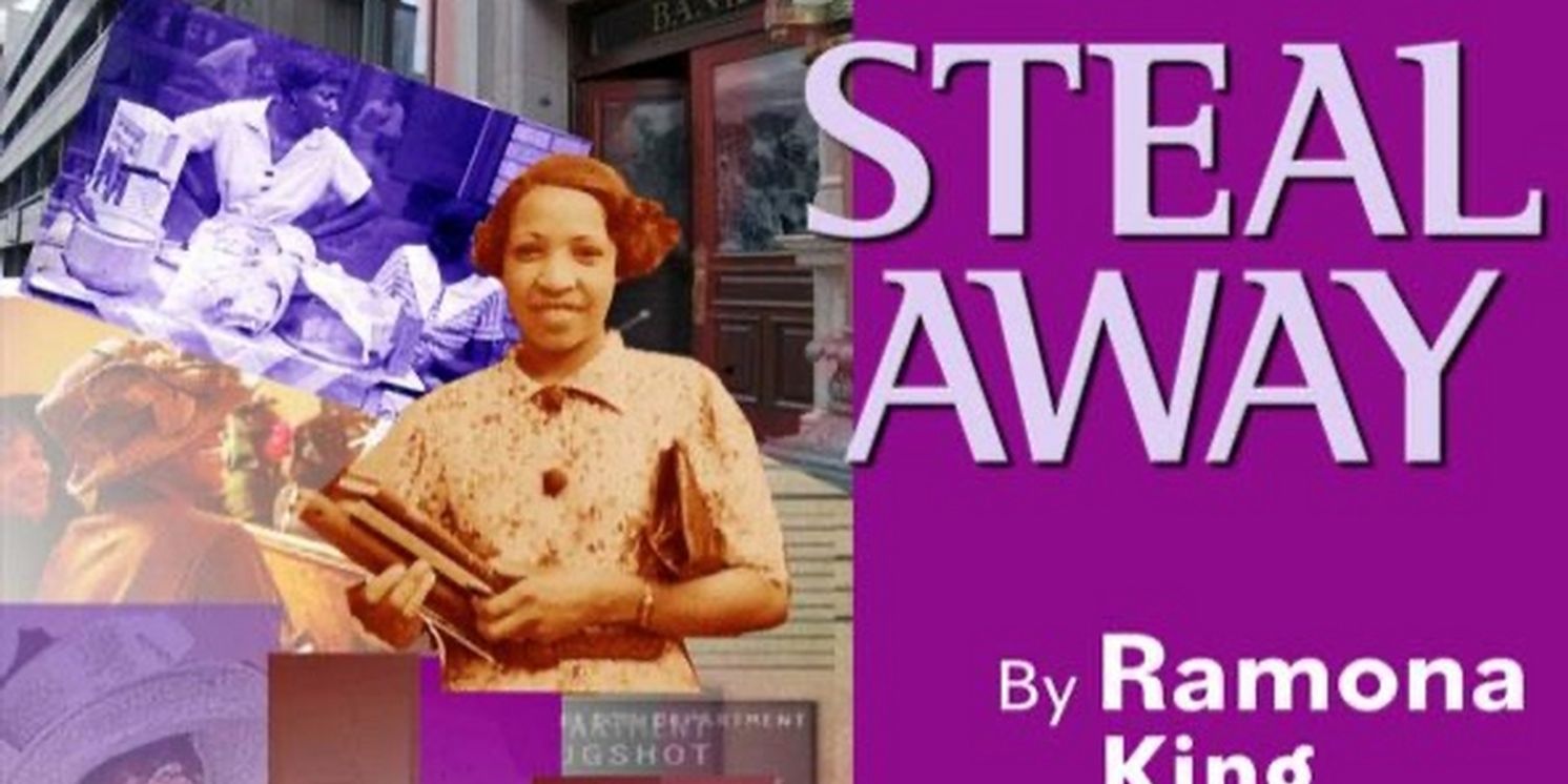 STEAL AWAY Opens Black Theatre Troupe's Season This September  Image