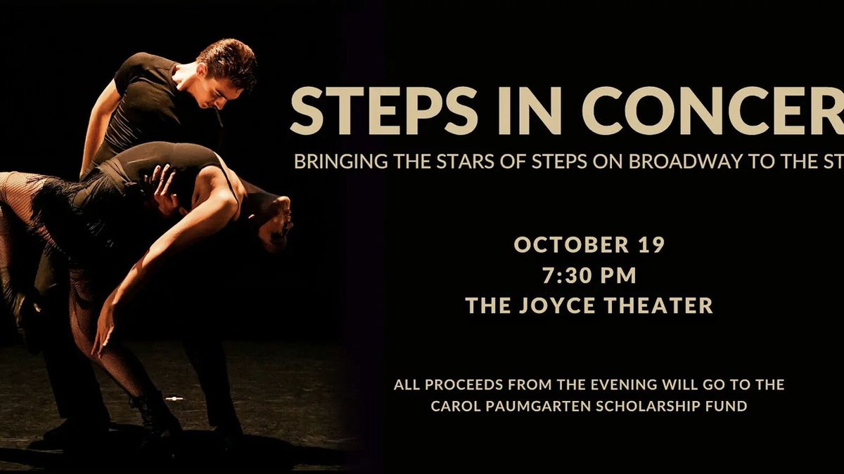 STEPS IN CONCERT to Benefit Dance Scholarship at Joyce Theater