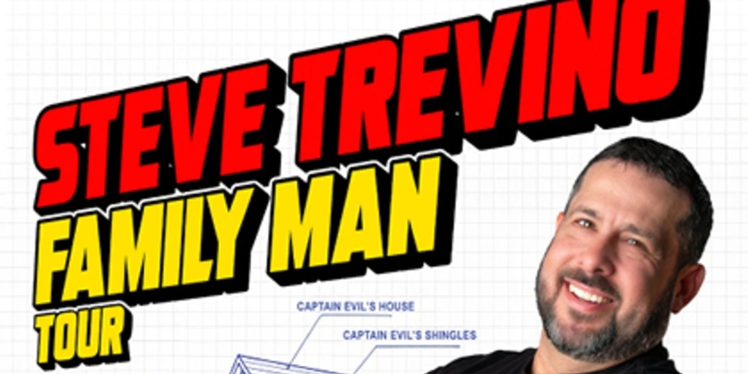 STEVE TREVIÑO: FAMILY MAN TOUR is Coming to Patchogue Theatre in October  Image