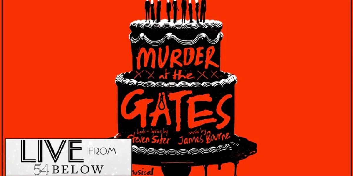 Matt Doyle, Morgan Dudley and More to Join MURDER AT THE GATES Album Celebration Set for 54 Below