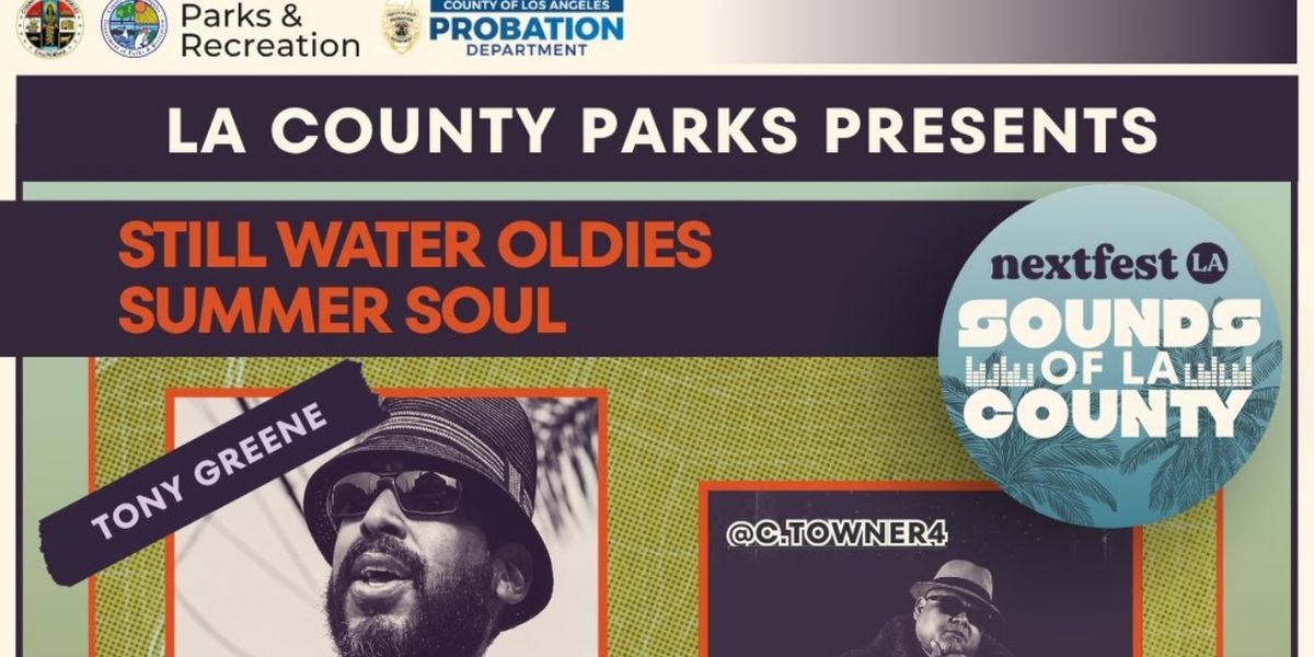 STILL WATER OLDIES to Bring Summer Soul to East Los Angeles Park