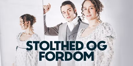 STOLTHED OG FORDOM Will Come to Aarhus Teater in September Photo