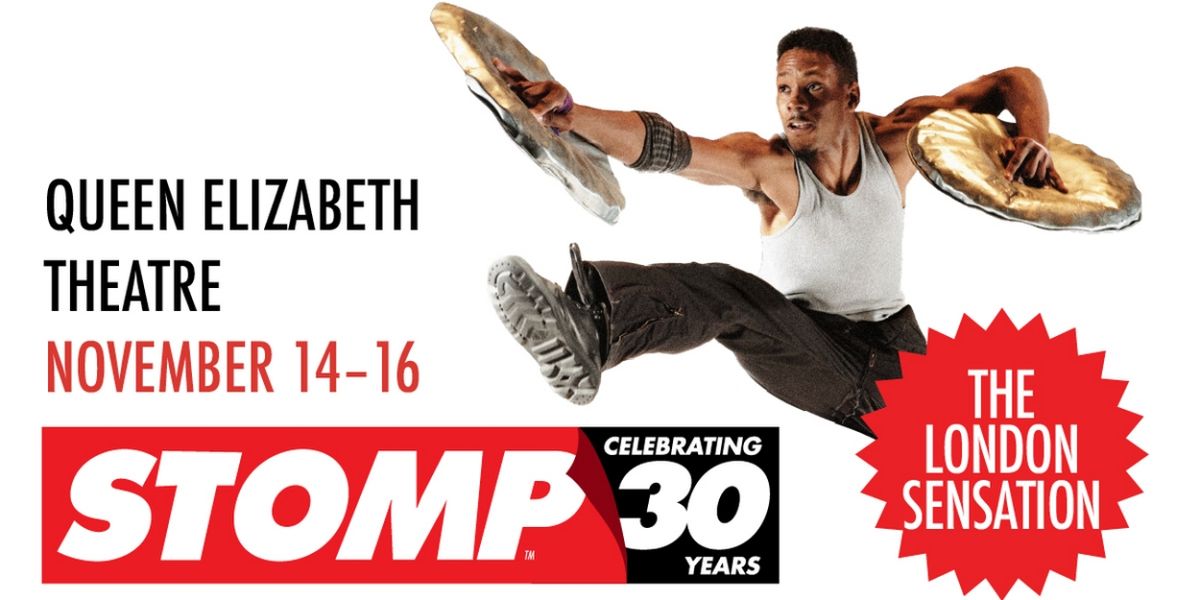 STOMP! is Coming to Queen Elizabeth Theatre in November
