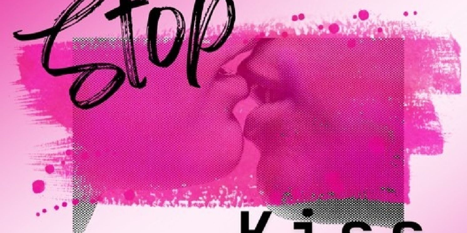 STOP KISS Comes to Georgetown Palace Theatre  Image