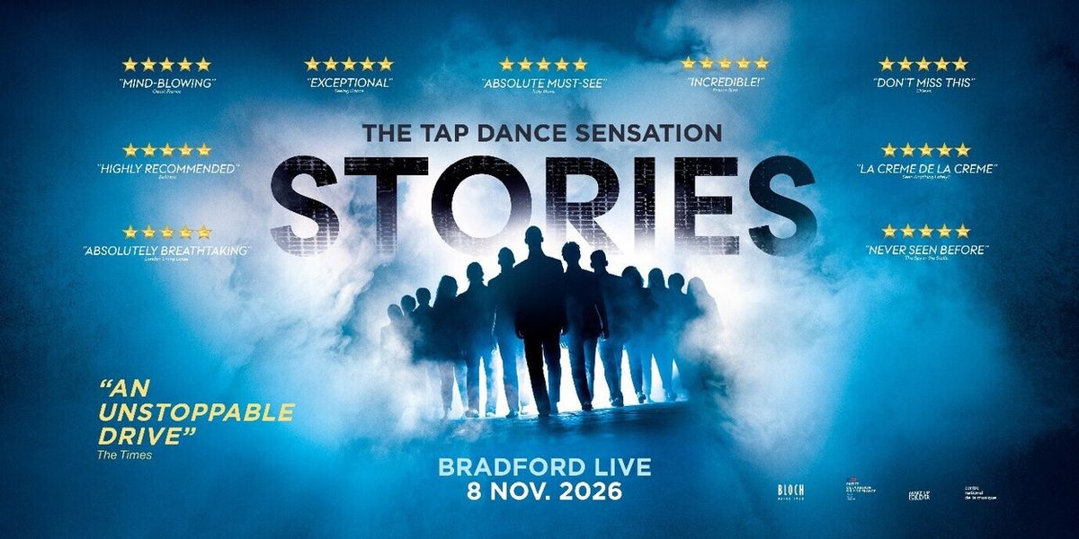 STORIES to Bring Tap Dance Sensation to Bradford with RB Dance Company