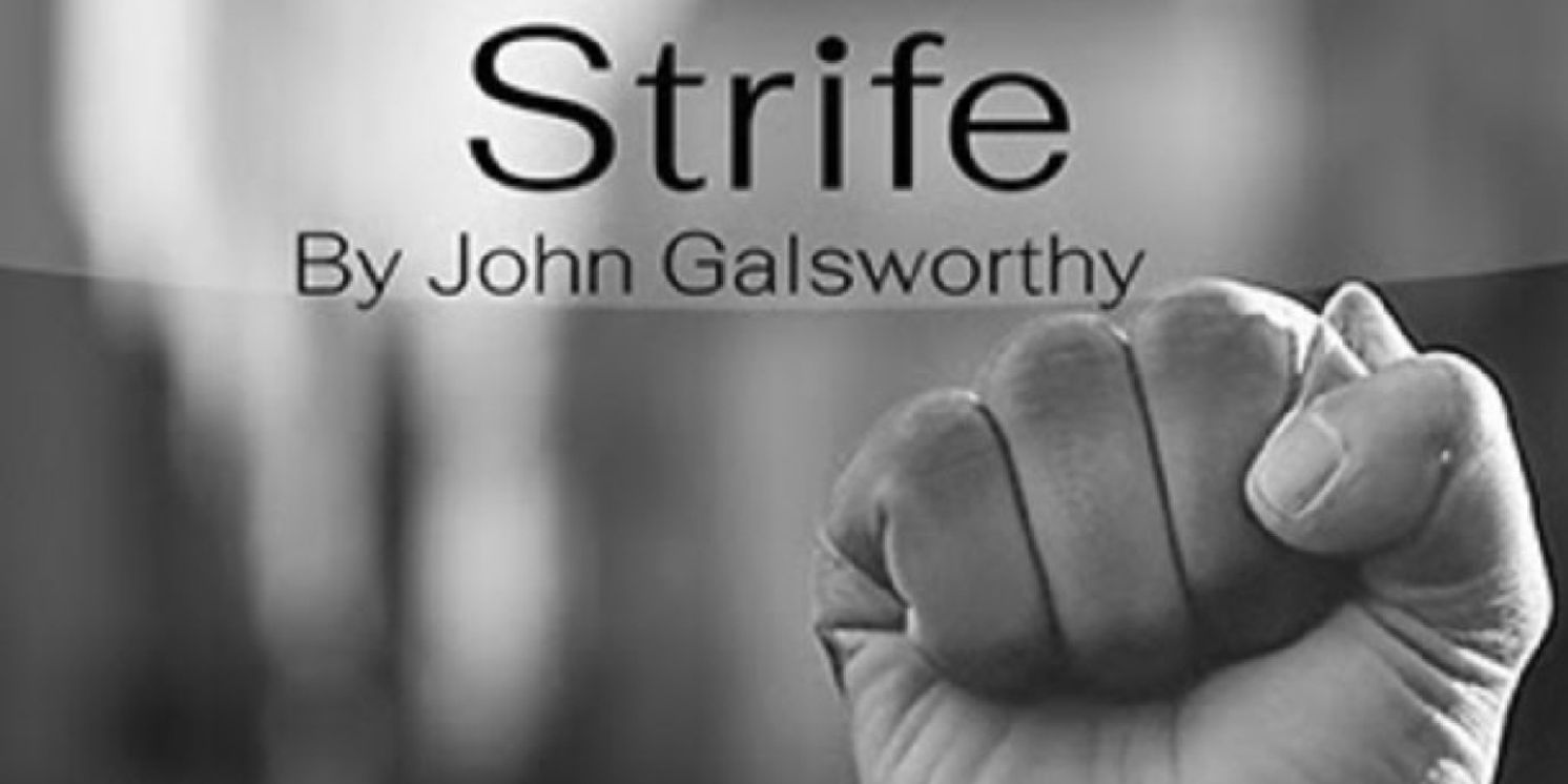STRIFE by John Galsworthy to be Presented at Will Geer Theatricum Botanicum  Image