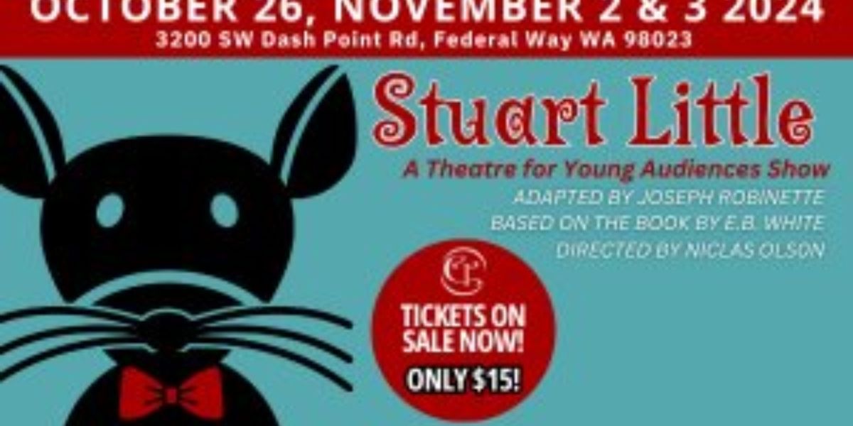 STUART LITTLE Comes to Centerstage Theatre