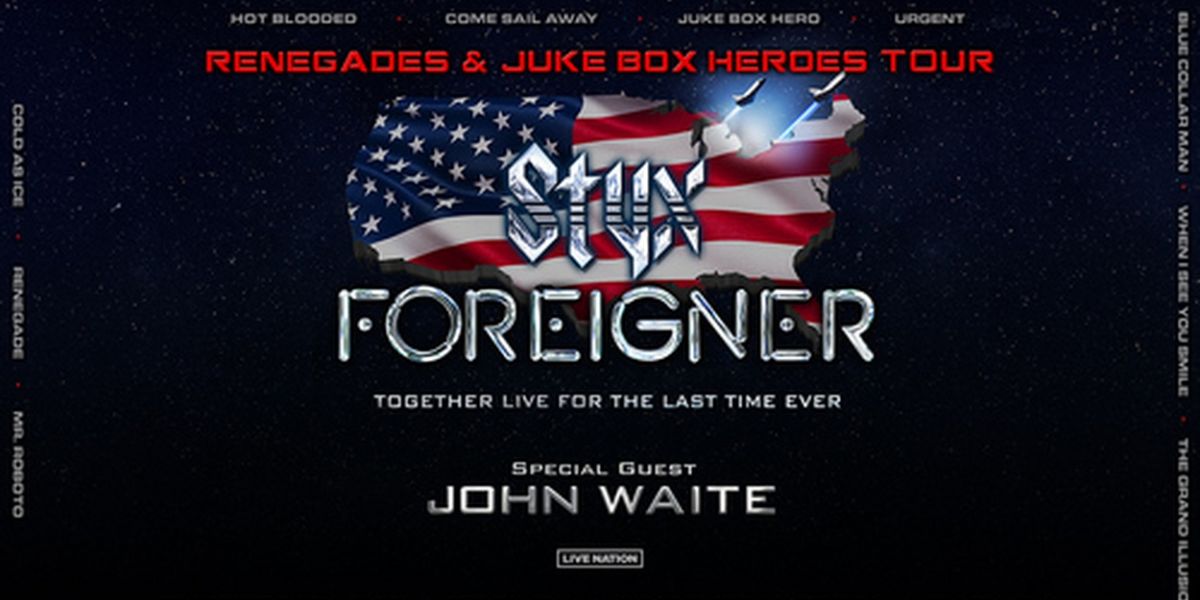 STYX And FOREIGNER, With Very Special Guest John Waite, Announce 'Renegades & Juke Box Heroes' Tour