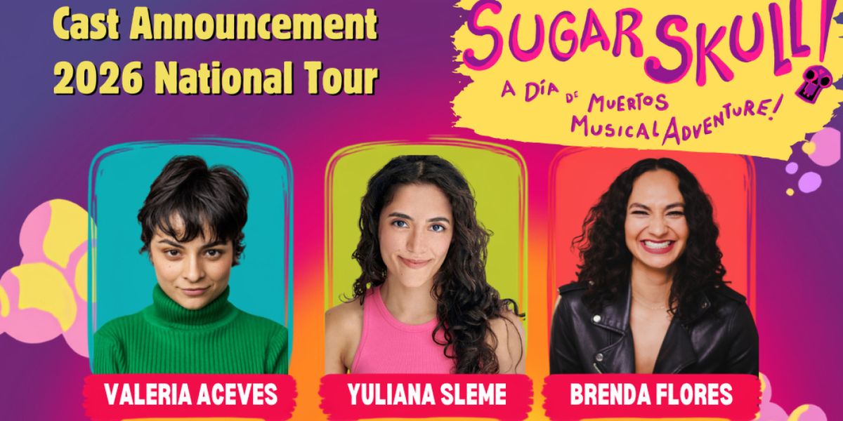 SUGAR SKULL! A Día de Muertos Musical Adventure to Launch 2026 Tour