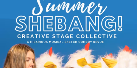 SUMMER SHEBANG to Bring Pop-Up Comedy to Creative Stage Collective Photo