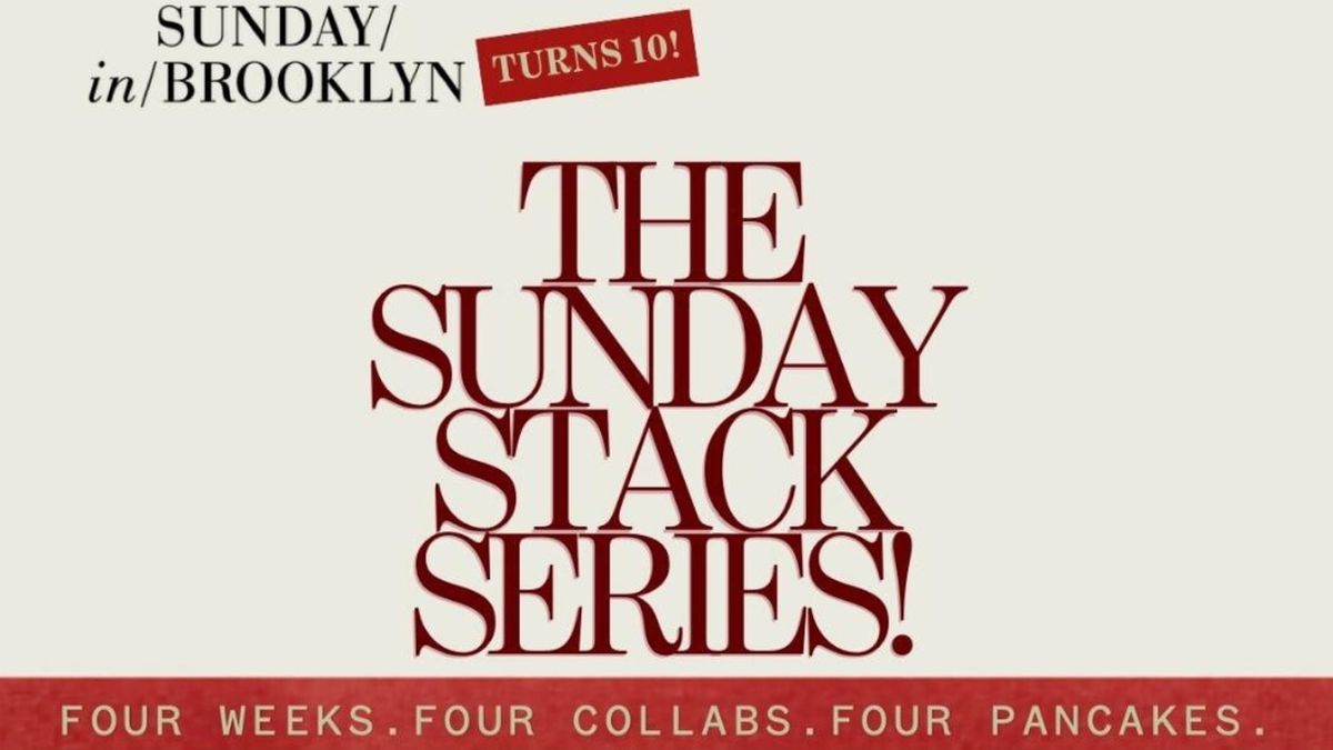 SUNDAY IN BROOKLYN Celebrates 10 Years in Brooklyn with Specials