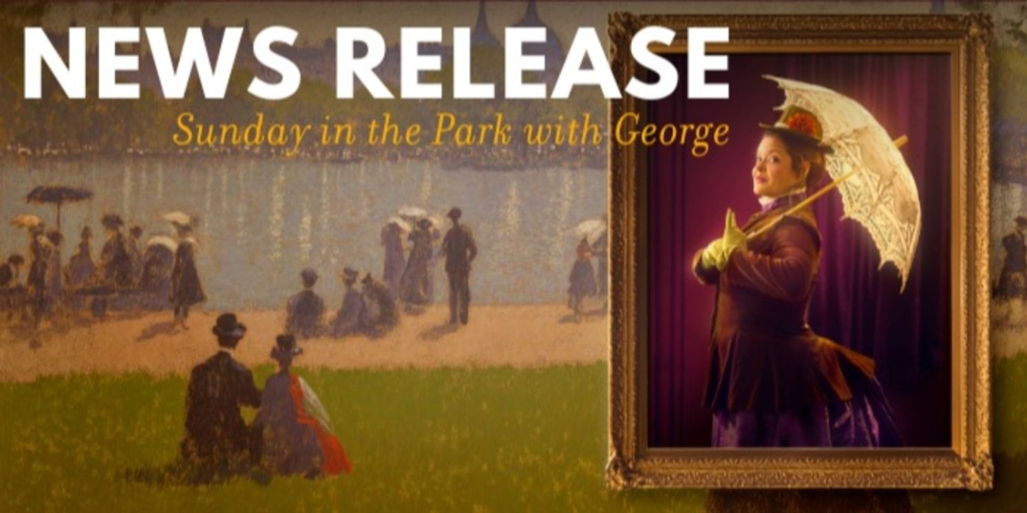 SUNDAY IN THE PARK WITH GEORGE Opens Great Lakes Theater's 64th Season  Image