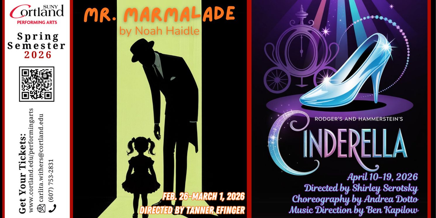 SUNY Cortland Unveils Spring Theatre Season with MR. MARMALADE and CINDERELLA  Image