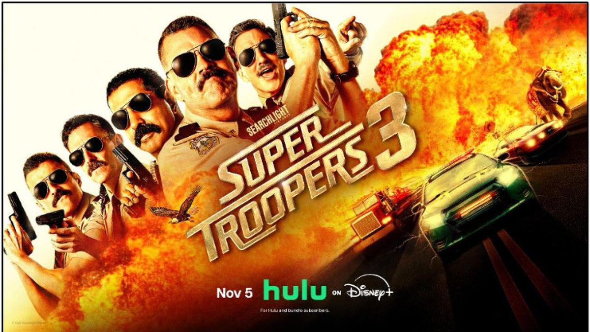SUPER TROOPERS 3 to Stream on Hulu