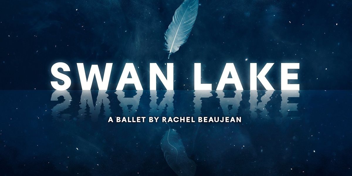 SWAN LAKE New Production Will Be Performed by Northern Ballet and Ballet de l'Opéra National de Bordeaux