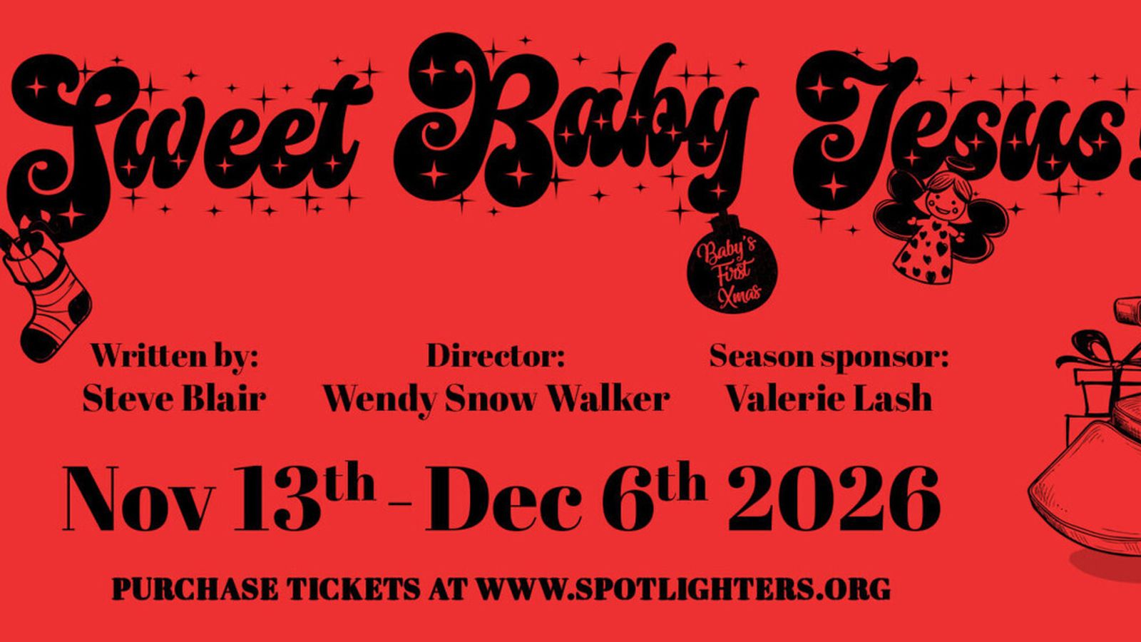Snowy Ladybug SWEET BABY JESUS! to Open at Spotlighters Theatre | BroadwayWorld