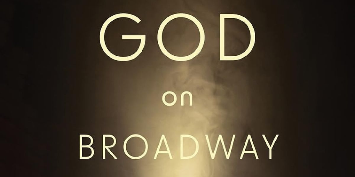 Sacred Heart University Professor Publishes 'God On Broadway'