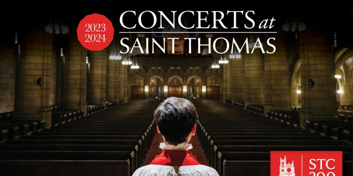 Saint Thomas Church Announces 2023-24 Season