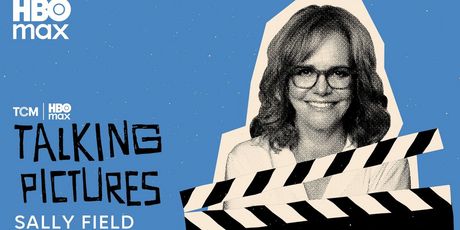 Sally Field Opens Up About Burt Reynolds, Actors Studio, and Career Fights on TALKING PICT Photo