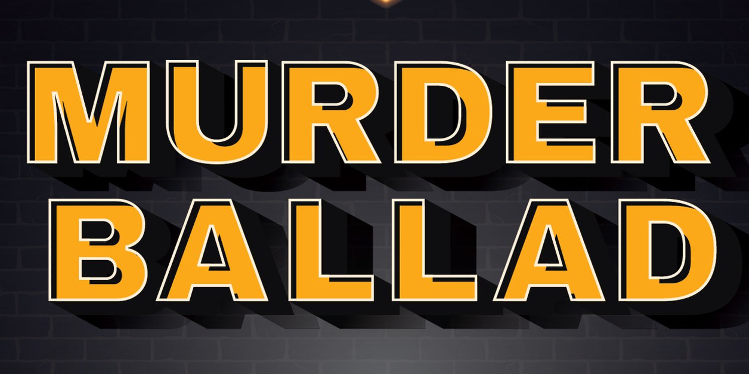Salt Lake Acting Company Unveils Cast of MURDER BALLAD  Image