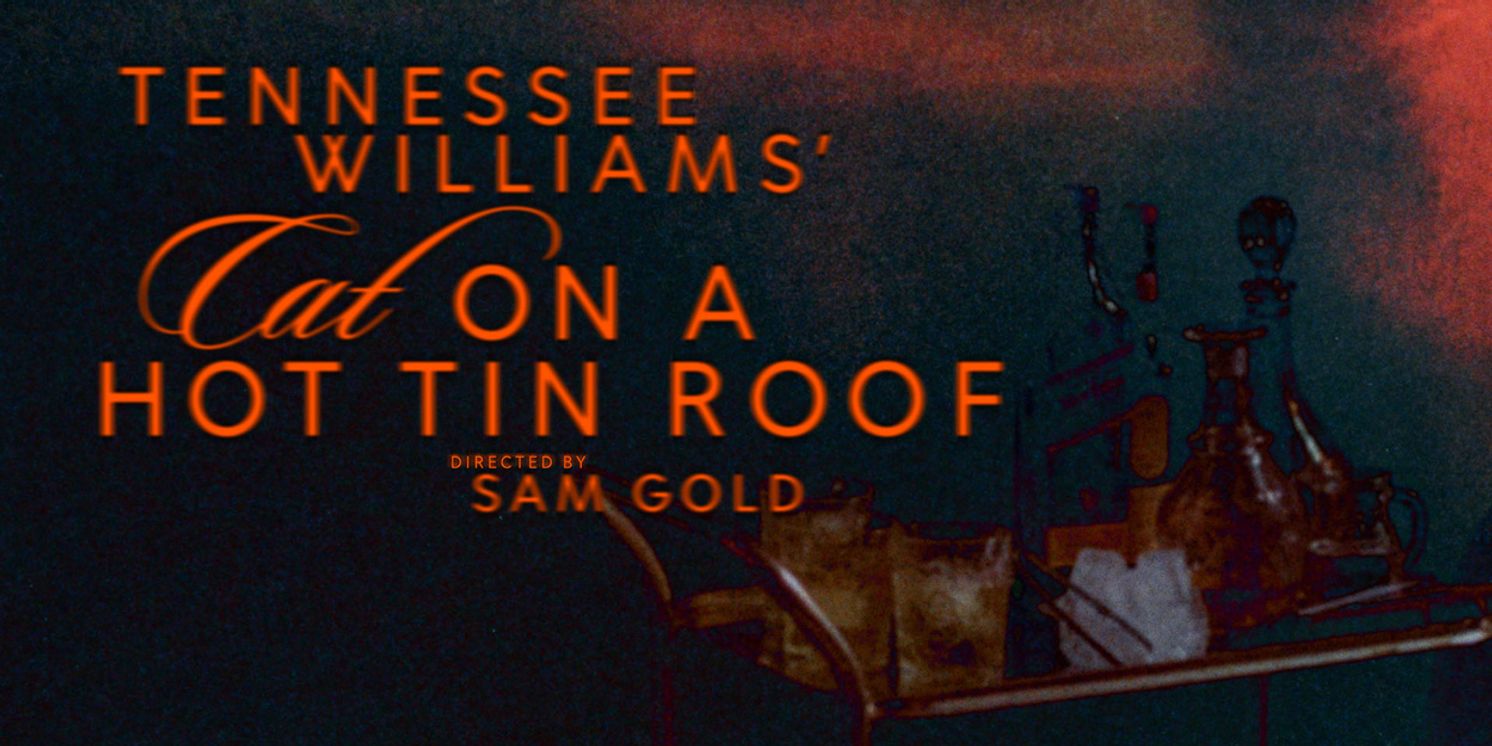 Sam Gold Will Direct CAT ON A HOT TIN ROOF Revival on Broadway  Image
