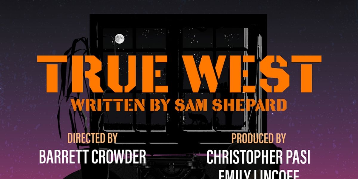 Sam Shepard's TRUE WEST Will Be Performed By The Pelican Players