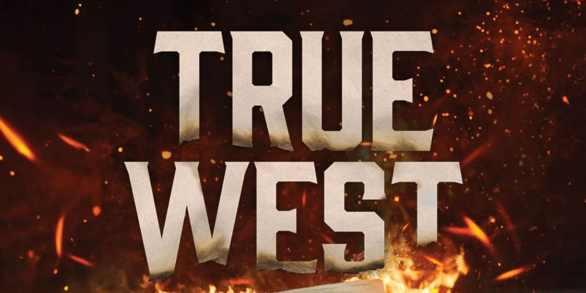 Sam Shepard's TRUE WEST Will Kick Off Paramount's Fourth BOLD Series