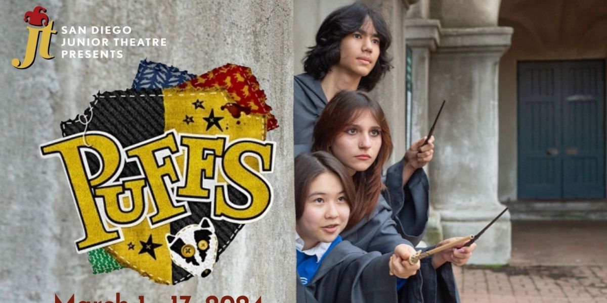 San Diego Junior Theatre Presents PUFFS, March 1-17