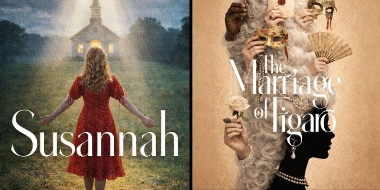 San Diego Opera Reveals 2026-27 Season - Mozart's THE MARRIAGE OF FIGARO and More  Image