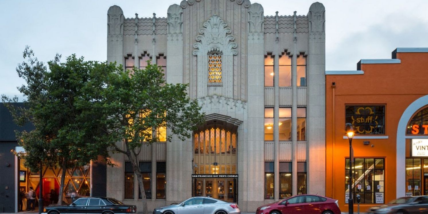 San Francisco Gay Men's Chorus To Celebrate The Historic GrAnd Opening Of The Pansy L. Chan And Terrence D. Chan National Queer Arts Center  Image