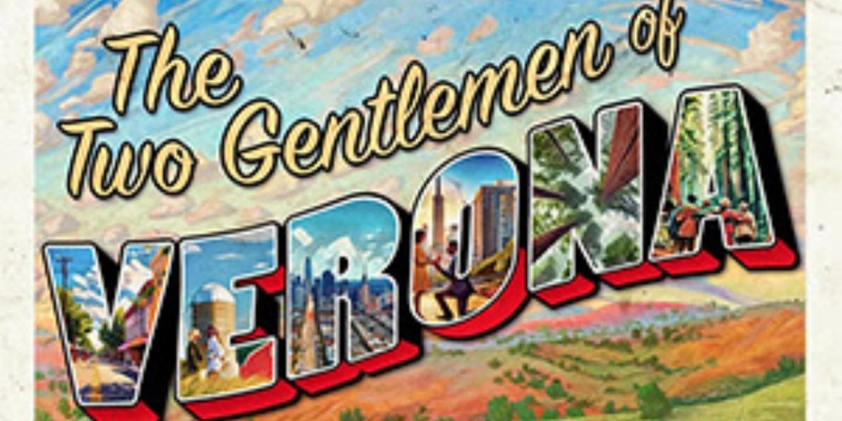 San Francisco Shakespeare Festival Announces Cast and Dates of THE TWO GENTLEMEN OF VERONA