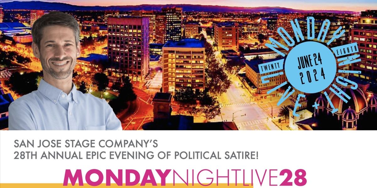San Jose Stage Company To Host 28th Annual MONDAY NIGHT LIVE!