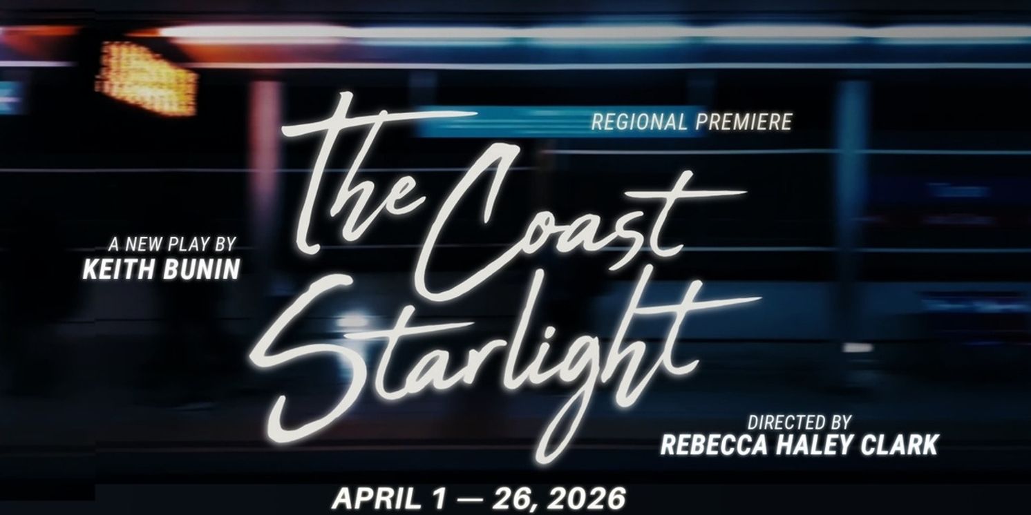 San Jose Stage Company Will Open THE COAST STARLIGHT in Two Weeks  Image