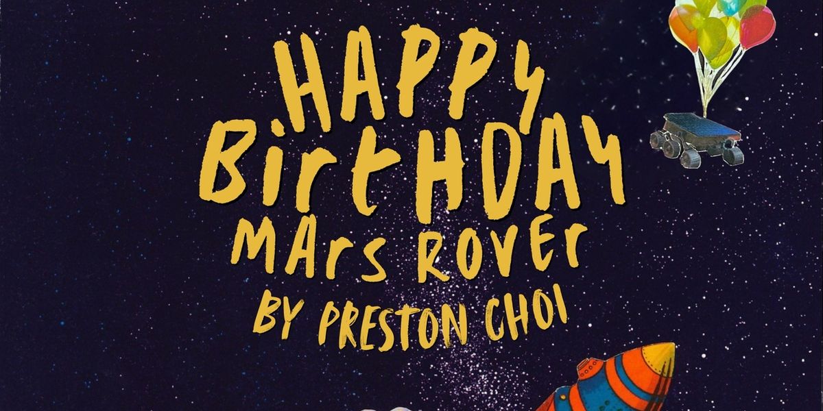 Sandbox Theatre Collective Set To Produce HAPPY BIRTHDAY MARS ROVER