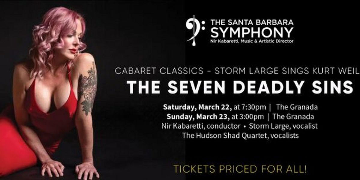 Santa Barbara Symphony To Take A Musical Journey Through THE SEVEN DEADLY SINS