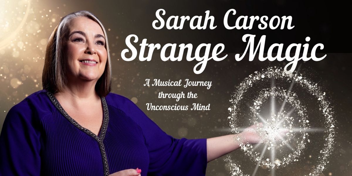 Sarah Carson to Present STRANGE MAGIC at Don't Tell Mama in October
